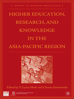 cover image of Higher Education, Research, and Knowledge in the Asia-Pacific Region